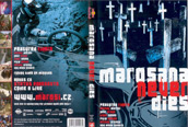 DVD Marosana Never Dies I
